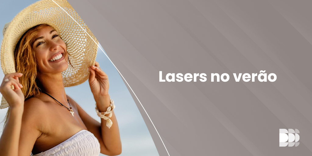 Descubra como manter a qualidade da sua pele no verão com os tratamentos a lasers do DOME Estética Médica em Belo Horizonte