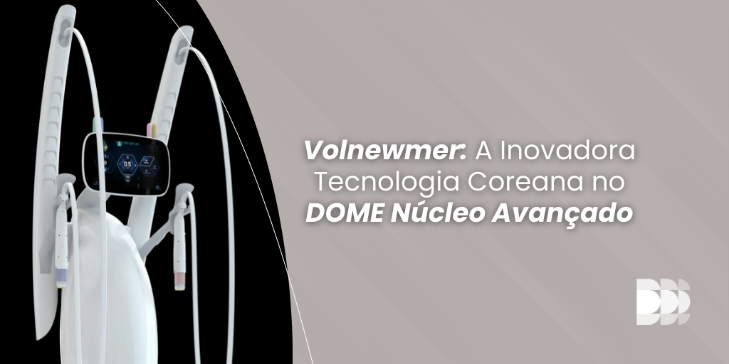 Descubra o Volnewmer, tecnologia coreana disponível no DOME Núcleo Avançado, que revoluciona o rejuvenescimento facial com radiofrequência avançada. Conheça seus benefícios e a incrível combinação com o Ultraformer!